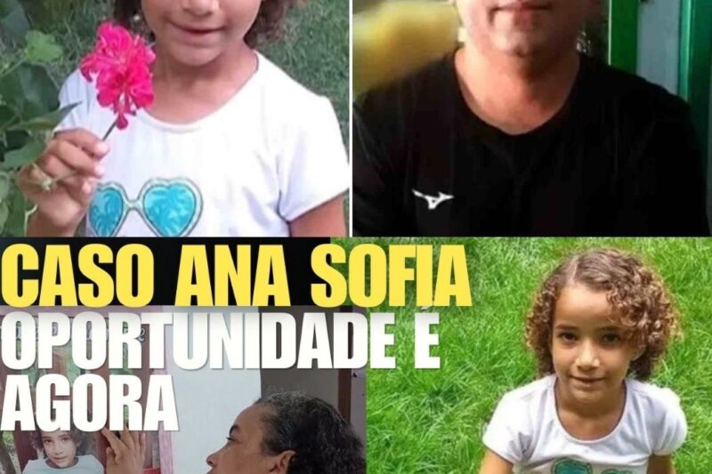CASO ANA SOFIA GRANDE OPORTUNIDADE PARA ENCONTRAR A PEQUENA