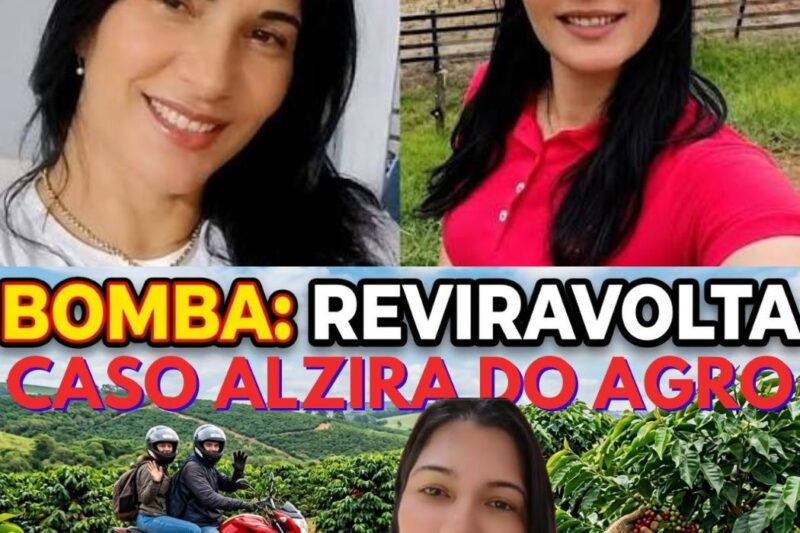 CASO ALZIRA DO AGRO REVIRAVOLTA VAI DESCOBRIR TUDO