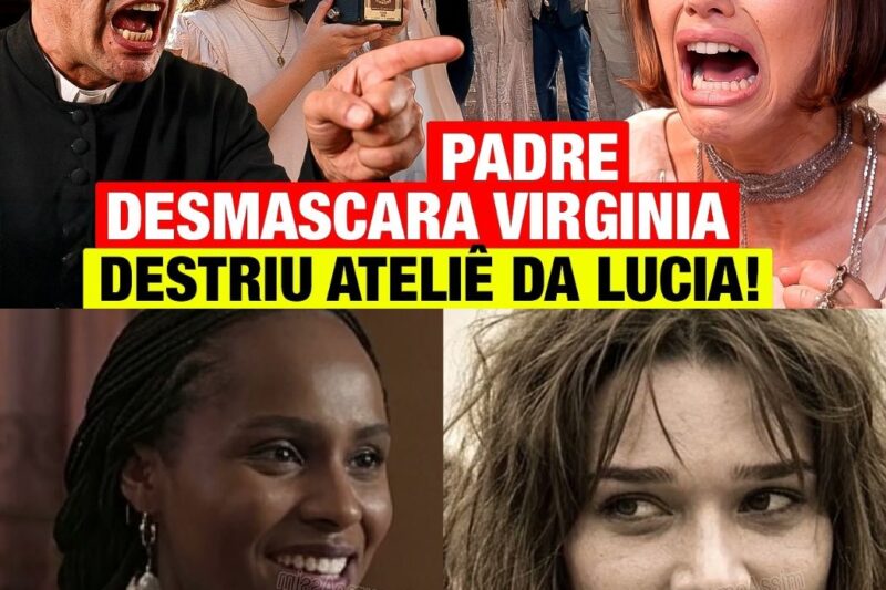 A Nobreza do Amor: Padre Viriato e Ritinha desmascaram a farsa de Virgínia e provam a destruição do ateliê de Lúcia