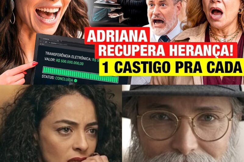 Quem Ama Cuida: Adriana conquista a retomada absoluta de sua herança legítima por meio de uma estratégia fabulosa e prescreve uma punição sob medida para cada um de seus algozes